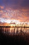 How to Realize Emptiness