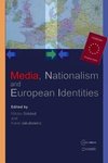Sukosd, M: Media, Nationalism and European Identities