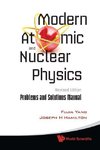 Modern Atomic and Nuclear Physics (Revised Edition): Problems and Solutions Manual