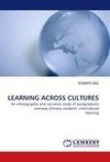 LEARNING ACROSS CULTURES