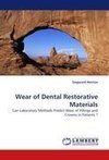 Wear of Dental Restorative Materials