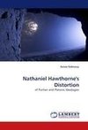 Nathaniel Hawthorne''s Distortion
