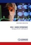 HIV / AIDS EPIDEMIC