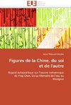 Figures de la chine, du soi et de l'autre