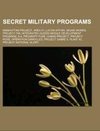 Secret military programs