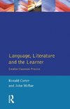 Language, Literature and the Learner