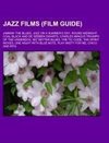 Jazz films (Film Guide)
