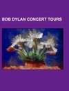 Bob Dylan concert tours