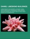 Daniel Libeskind buildings