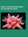 Hunt class destroyers of the Royal Navy
