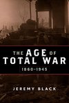 The Age of Total War 1860-1945