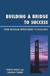 Building a Bridge to Success