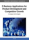 E-Business Applications for Product Development and Competitive Growth