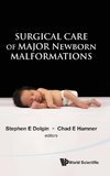 Surgical Care of Major Newborn Malformations