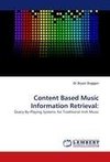Content Based Music Information Retrieval: