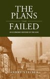 The Plans That Failed
