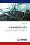 A Multiple Belonging