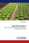 Split-Plot Designs