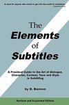 The Elements of Subtitles, Revised and Expanded Edition