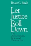 Let Justice Roll down