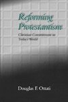 Reforming Protestantism