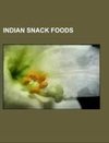 Indian snack foods