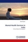 Mental Health Services in India