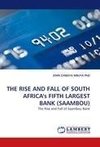 THE RISE AND FALL OF SOUTH AFRICA's FIFTH LARGEST BANK (SAAMBOU)