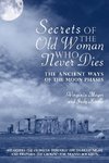Secrets of The Old Woman Who Never Dies