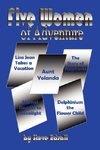 Five Women of Adventure