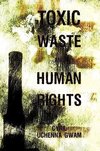 Toxic Waste and Human Rights