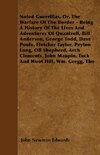 Noted Guerrillas, Or, The Warfare Of The Border - Being A History Of The Lives And Adventures Of Quantrell, Bill Anderson, George Todd, Dave Poole, Fletcher Taylor, Peyton Long, Oll Shepherd, Arch Clements, John Maupin, Tuck And Woot Hill, Wm. Gregg, Tho
