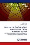 Discrete Hartley Transform Based 4 QAM OFDM Baseband System