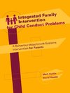 Integrated Family Intervention for Child Conduct Problems