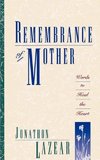 Remembrance of Mother