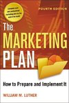 Luther, W: Marketing Plan: How to Prepare and Implement It