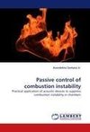 Passive control of combustion instability