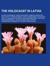The Holocaust in Latvia