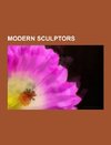 Modern sculptors