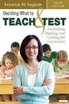 English, F: Deciding What to Teach and Test