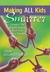 DeLandtsheer, J: Making ALL Kids Smarter