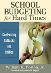 William K. Poston, J: School Budgeting for Hard Times