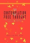The Contemplation of Free Thought