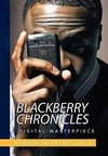 Blackberry Chronicles