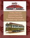 Trolley Cars and Locomotives of the Mcguire-Cummings Manufacturing Company