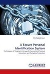 A Secure Personal Identification System