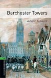 Oxford Bookworms Stage 6: Barchester Towers ED 08