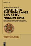 Laughter in the Middle Ages and Early Modern Times