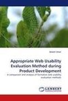 Appropriate Web Usability Evaluation Method during Product Development