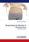 Responding to Obesity in Primary Care